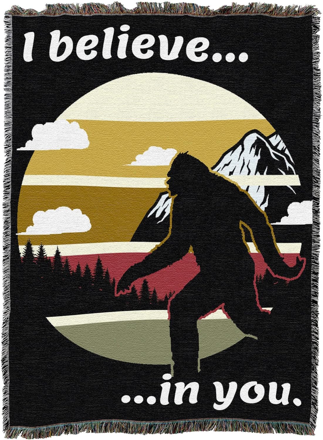 Tapestry blanket with Bigfoot silhouette and phrase "I believe... ...in you."