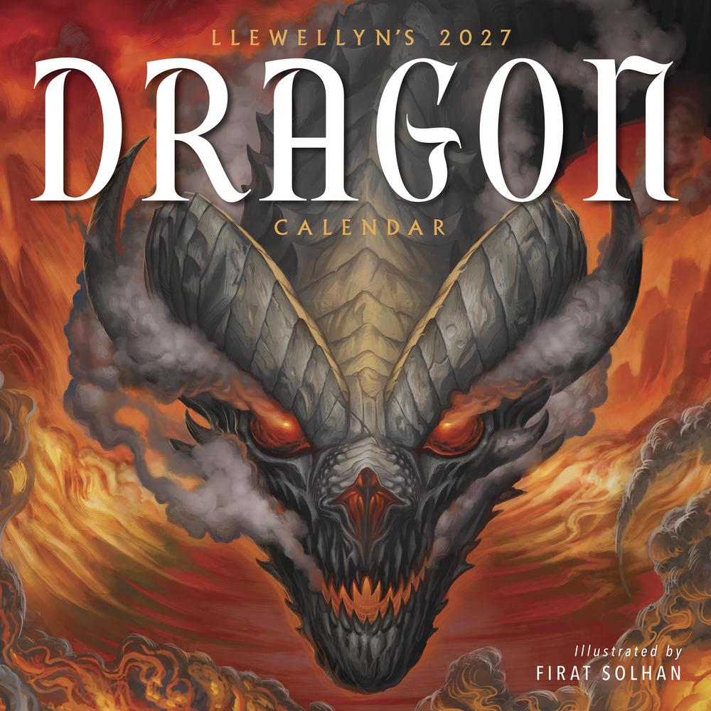 Dragon-themed calendar cover with fiery background and 'Llewellyn's 2027 Dragon Calendar' text.