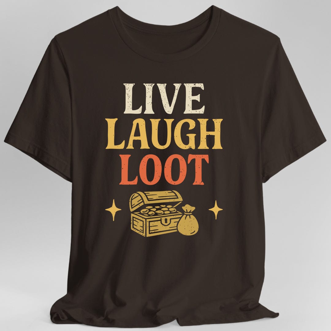 Brown t-shirt with 'Live Laugh Loot' text and treasure chest graphic