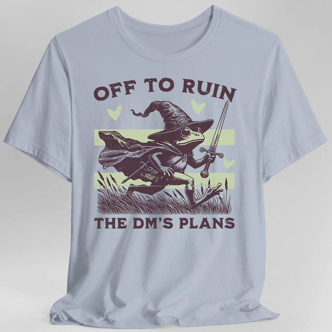 Light blue T-shirt with a graphic of a frog in a wizard hat holding a sword, text 'Off to ruin the DM's plans'