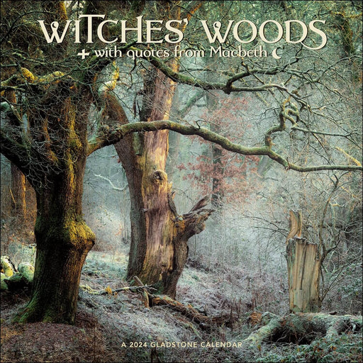 Witches' Woods 2024 Calendar with Quotes from Macbeth