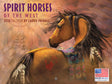 Calendar cover featuring a stylized horse with Native American elements and text 'Spirit Horses of the West' by Laurie Prindle.