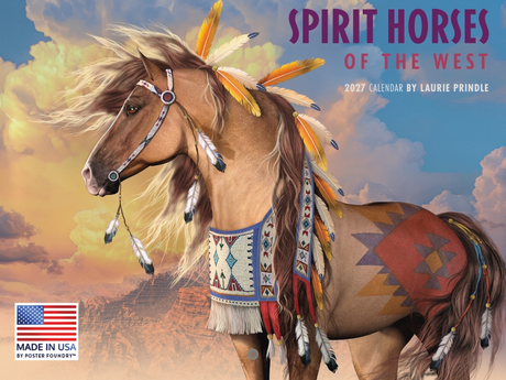2027 Spirit Horses of the West calendar by Laurie Prindle front cover with horse in Native American regalia