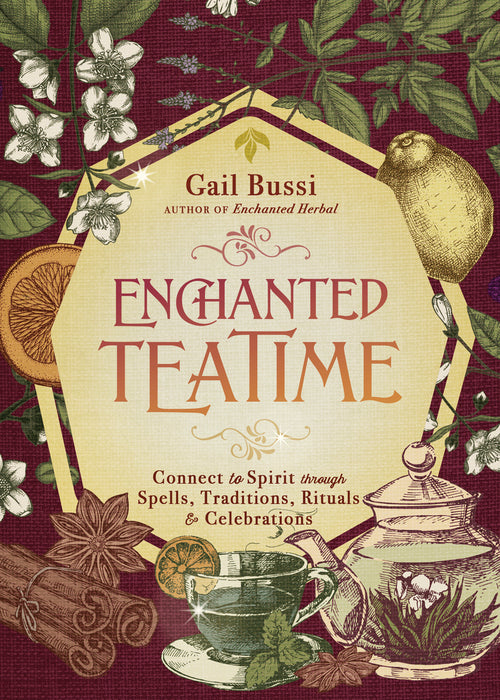 Enchanted Teatime by Gail Bussi