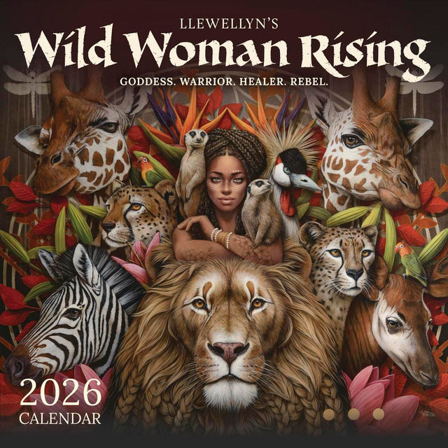 Llewellyn's Wild Woman Rising 2026 calendar cover with a woman surrounded by animals and nature elements.