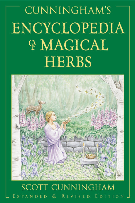 Cunningham's Encyclopedia of Magical Herbs by Scott Cunningham, Expanded & Revised Edition