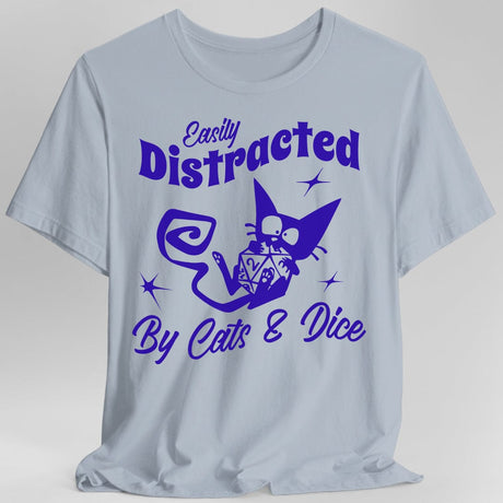 Light blue  t-shirt with purple graphic and text 'Easily Distracted By Cats & Dice'