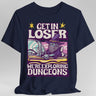 Navy blue t-shirt with a graphic design featuring a wizard in a car and text 'Get in loser, we're exploring dungeons'