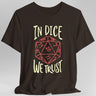 Brown t-shirt with a red dice graphic and 'In Dice We Trust' text
