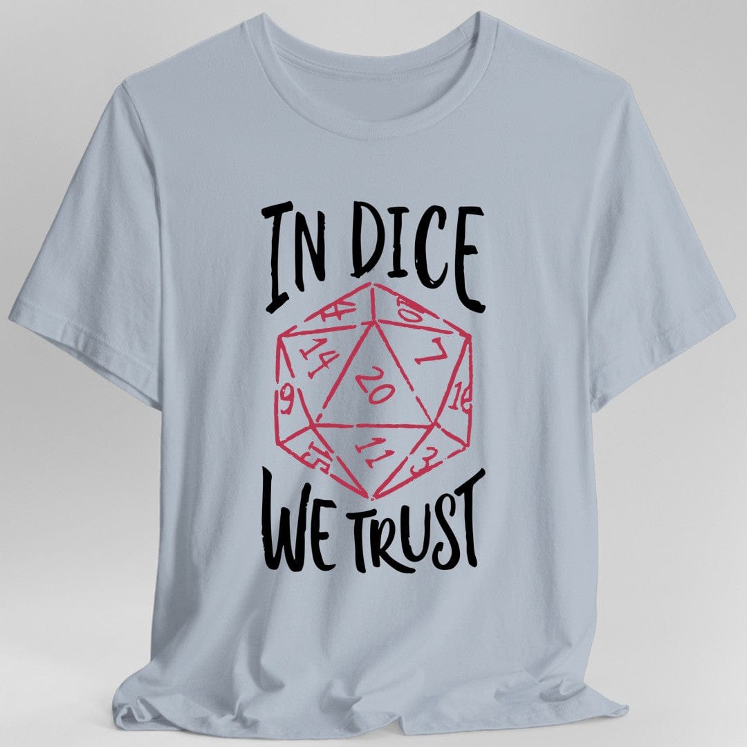 Light blue t-shirt with a red dice graphic and 'In Dice We Trust' text