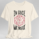 White t-shirt with a red dice graphic and 'In Dice We Trust' text