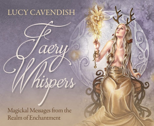 Faery Whispers card deck by Lucy Cavendish, box cover art with a magical lady and a fairy